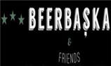 Beerbaşka Friends - Muğla